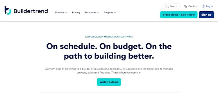Buildertrend homepage: On schedule. On budget. On the path to building better.