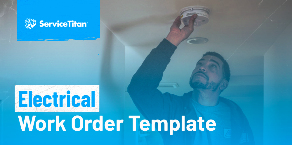 Free Electrical Work Order Template from ServiceTitan