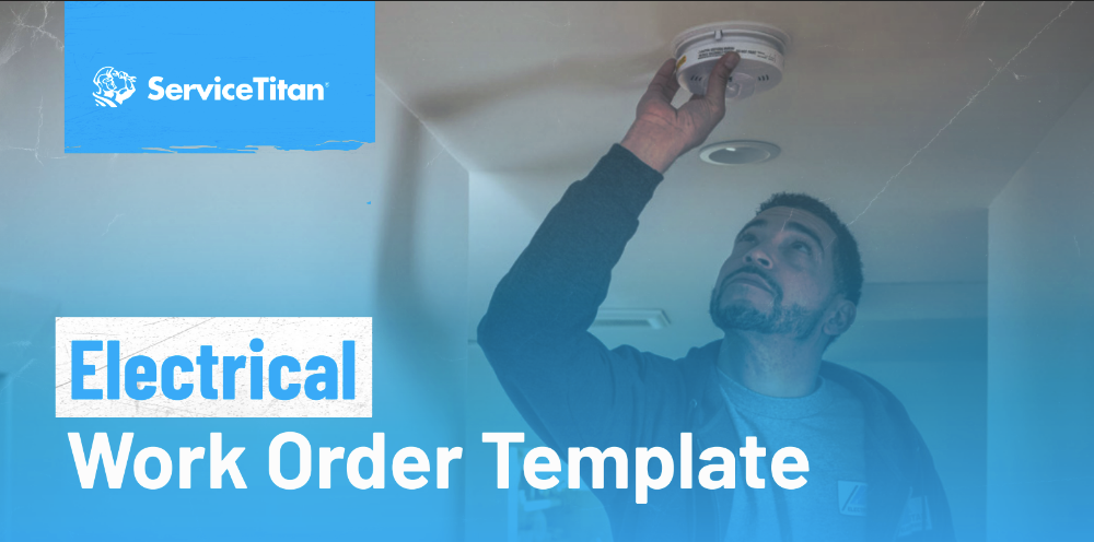 Free Electrical Work Order Template from ServiceTitan