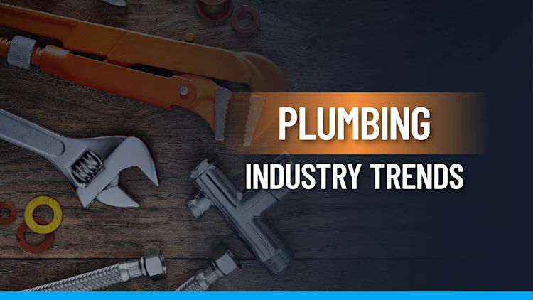 Top 12 Plumbing Industry Trends for 2026