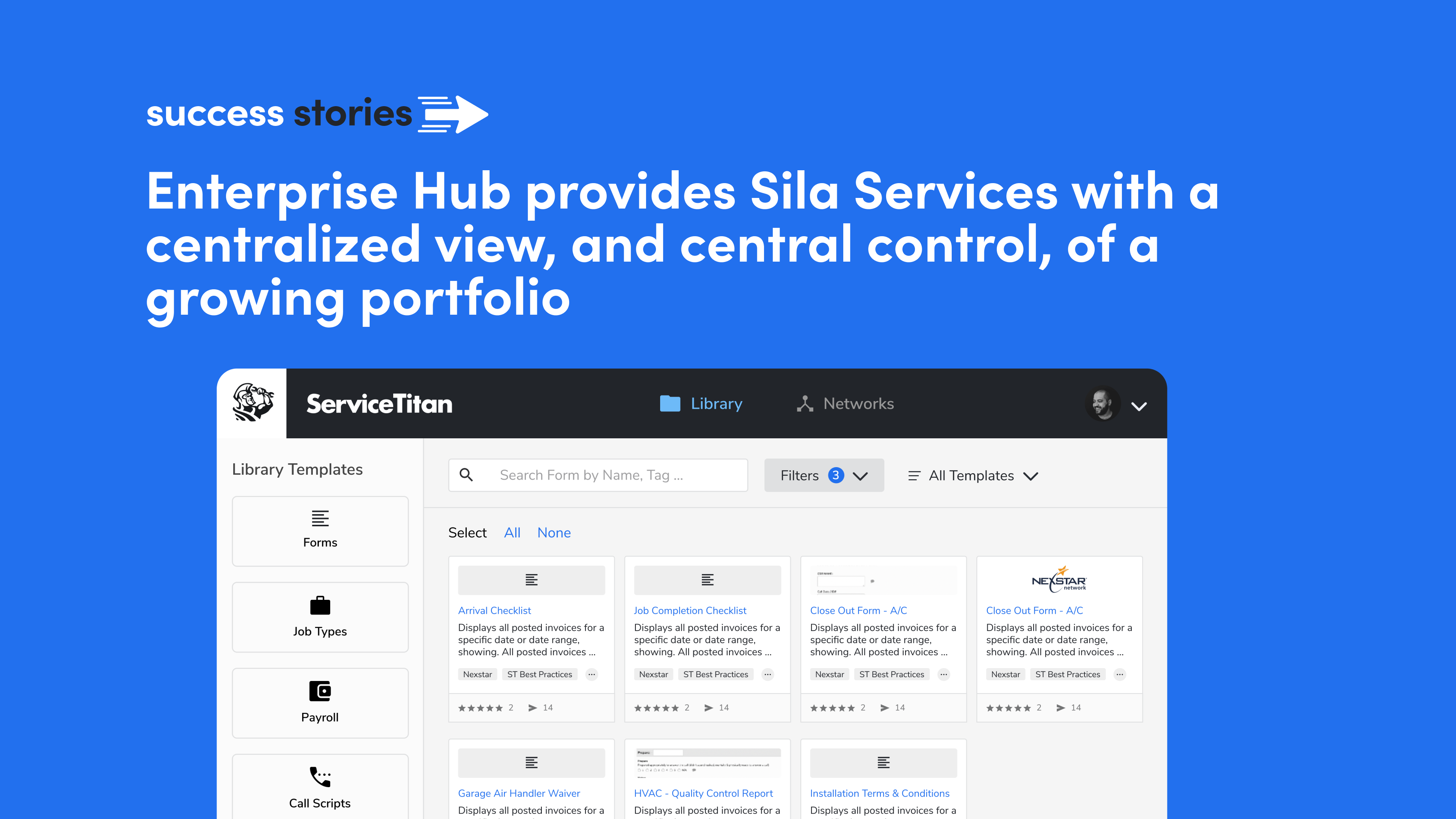 Enterprise Hub Provides Sila Services With A Centralized View And Central Control Of A Growing