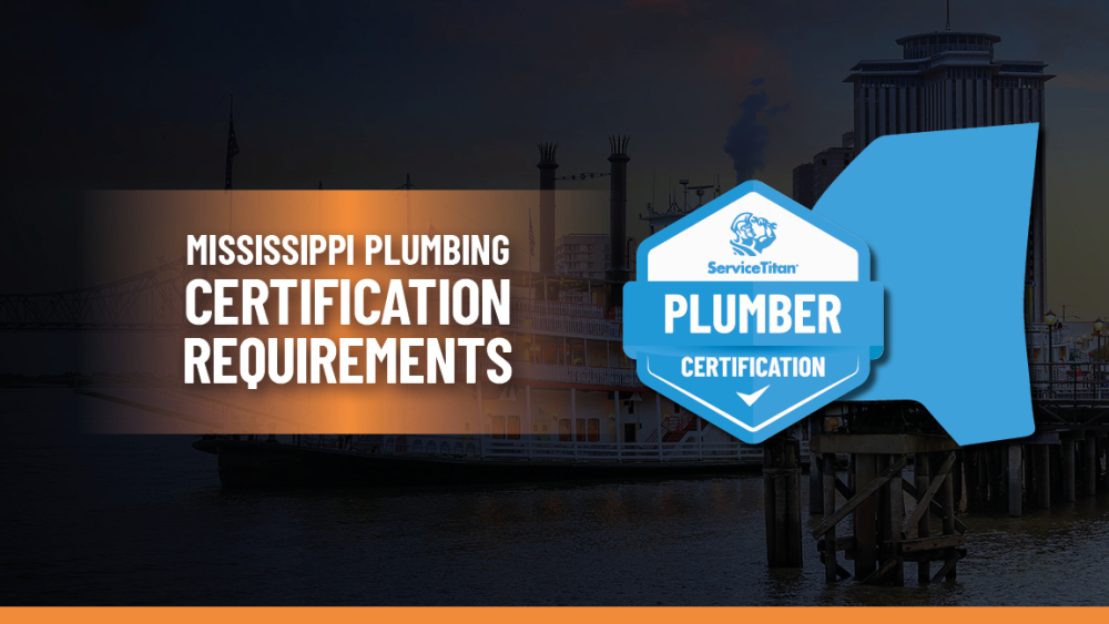 Mississippi Plumbing License: How to Become a Plumber in Mississippi