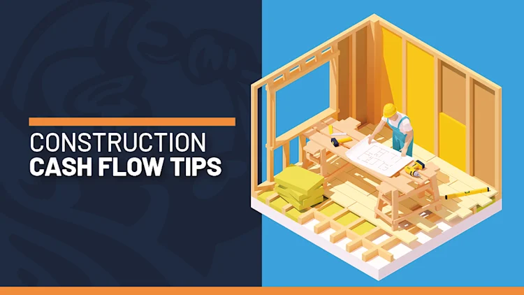 8 Tips for Managing Construction Cash Flow for Greatest Profit