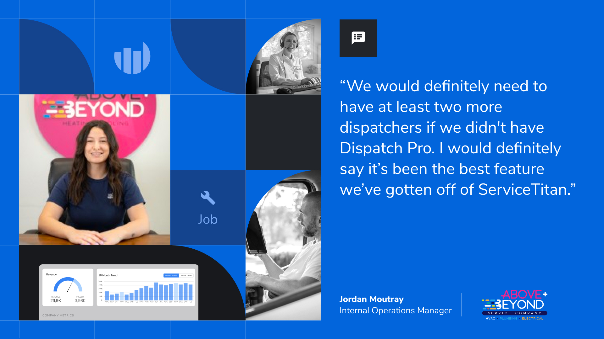 Above and Beyond has 25 trucks—and only 1 dispatcher. How do they pull it off? With ServiceTitan’s Dispatch Pro.