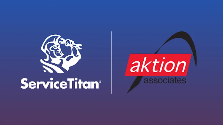 ServiceTitan and Aktion Associates Partner to Strengthen ERP and Field Service Technology Ecosystem for Contractors