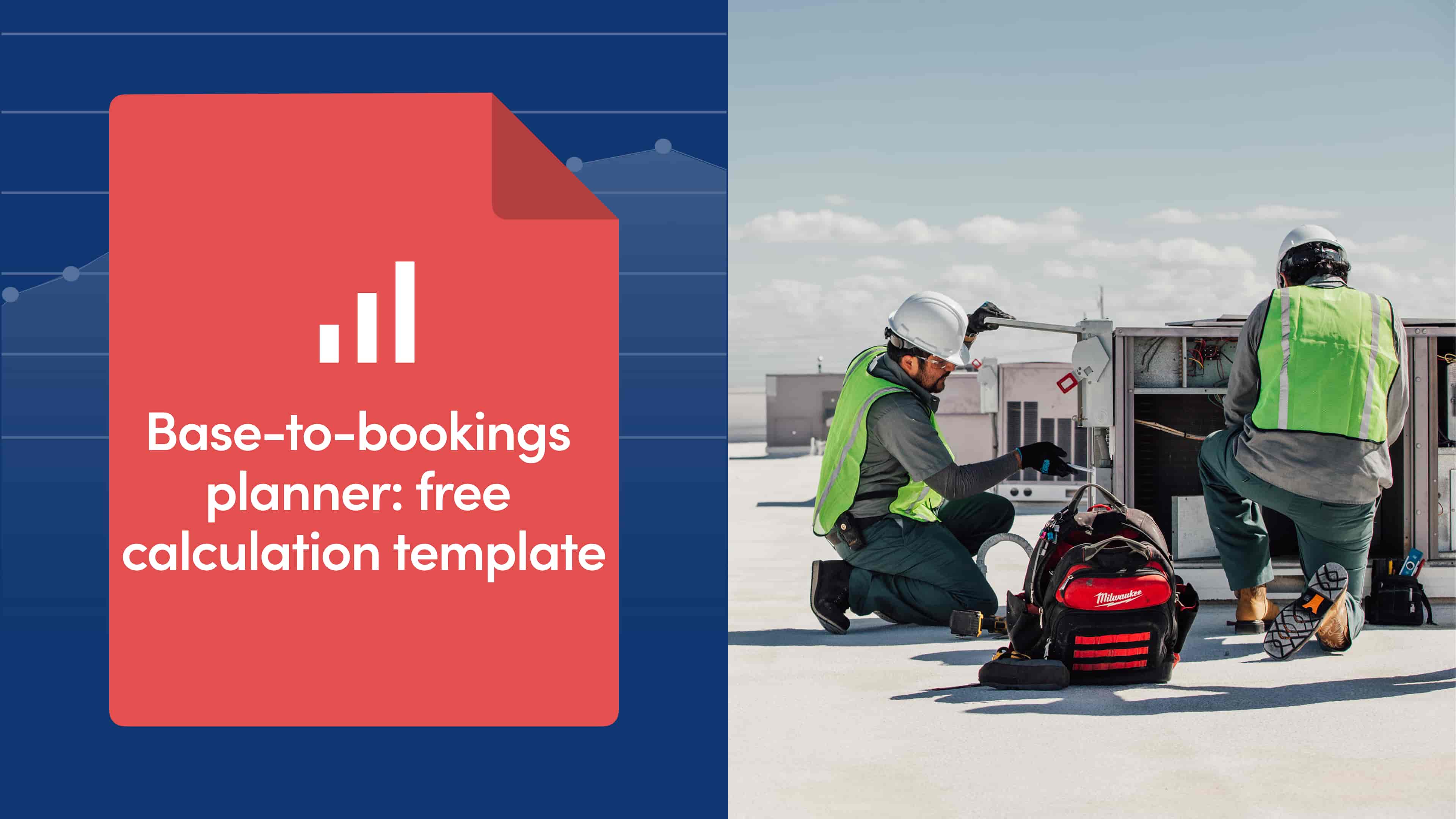 Base-to-Bookings Planner