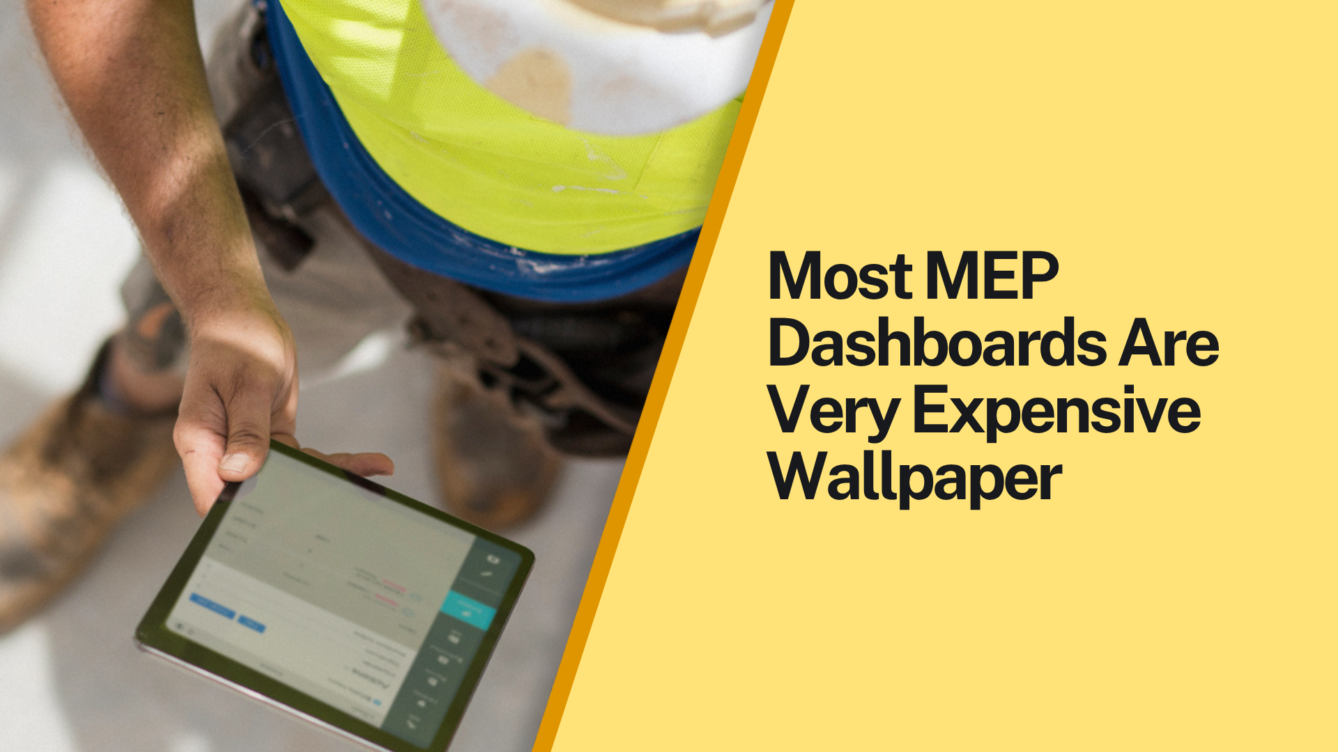 Most MEP Dashboards Are Very Expensive Wallpaper