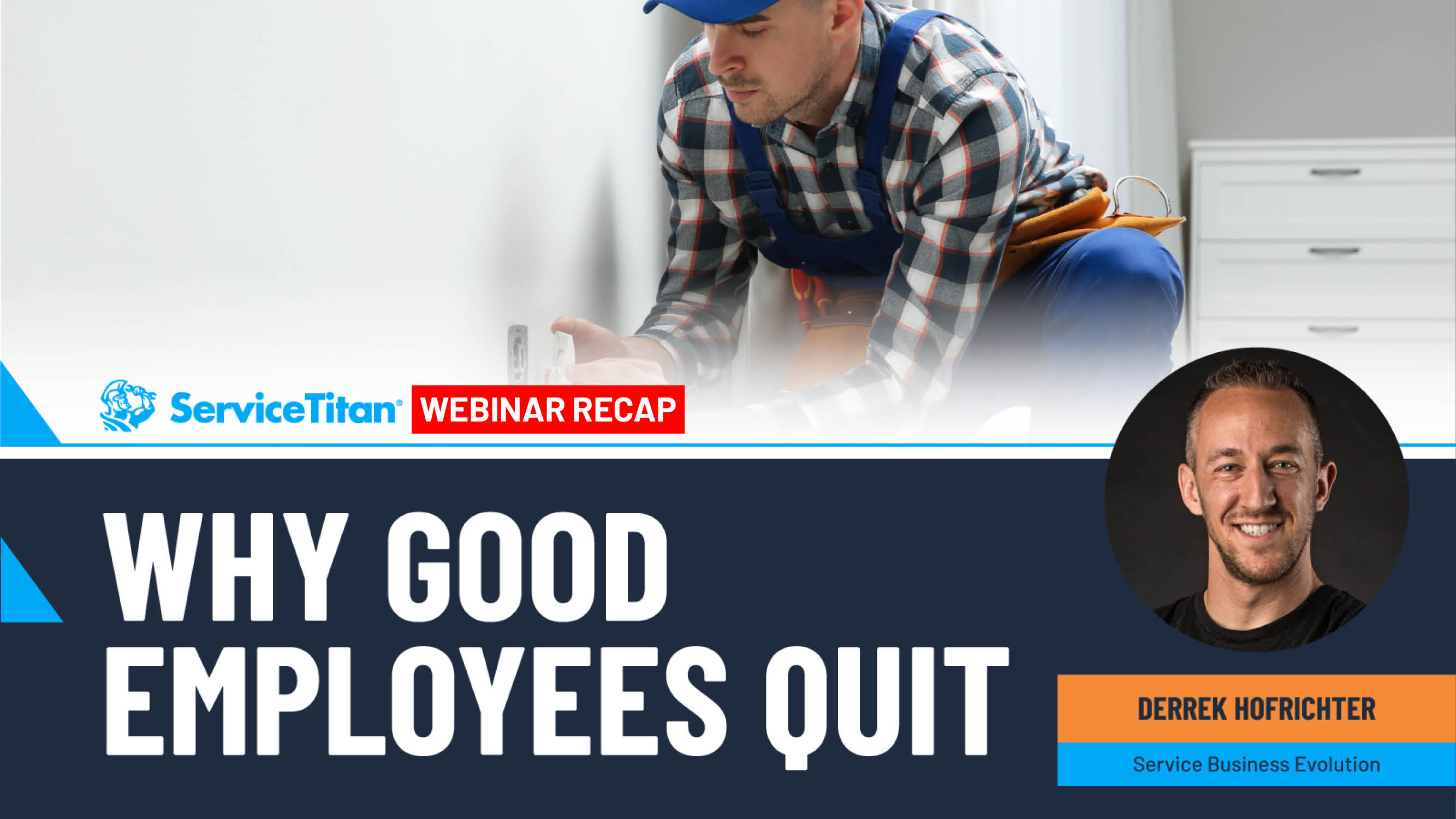 Why Good Employees Quit Your Service Business