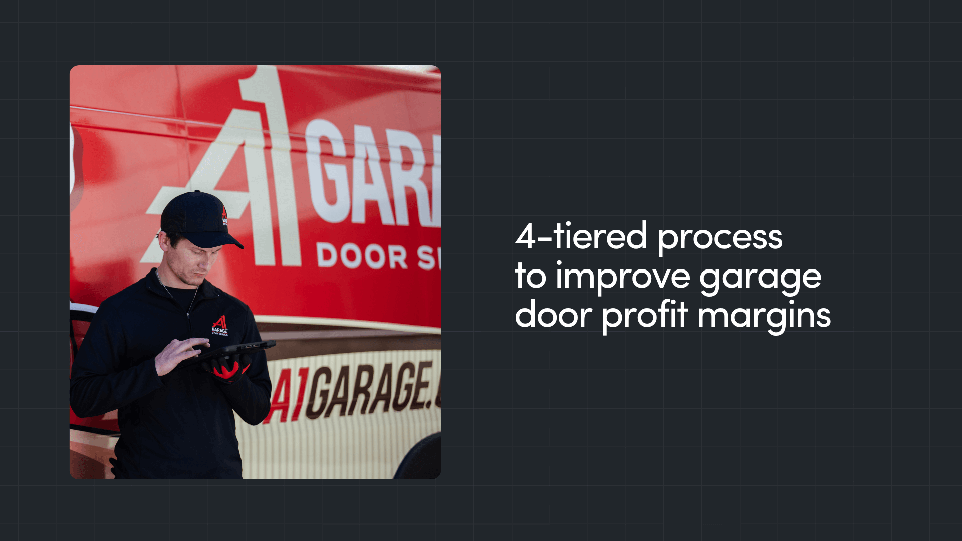 A 4-Tiered Process to Improve Garage Door Profit Margins