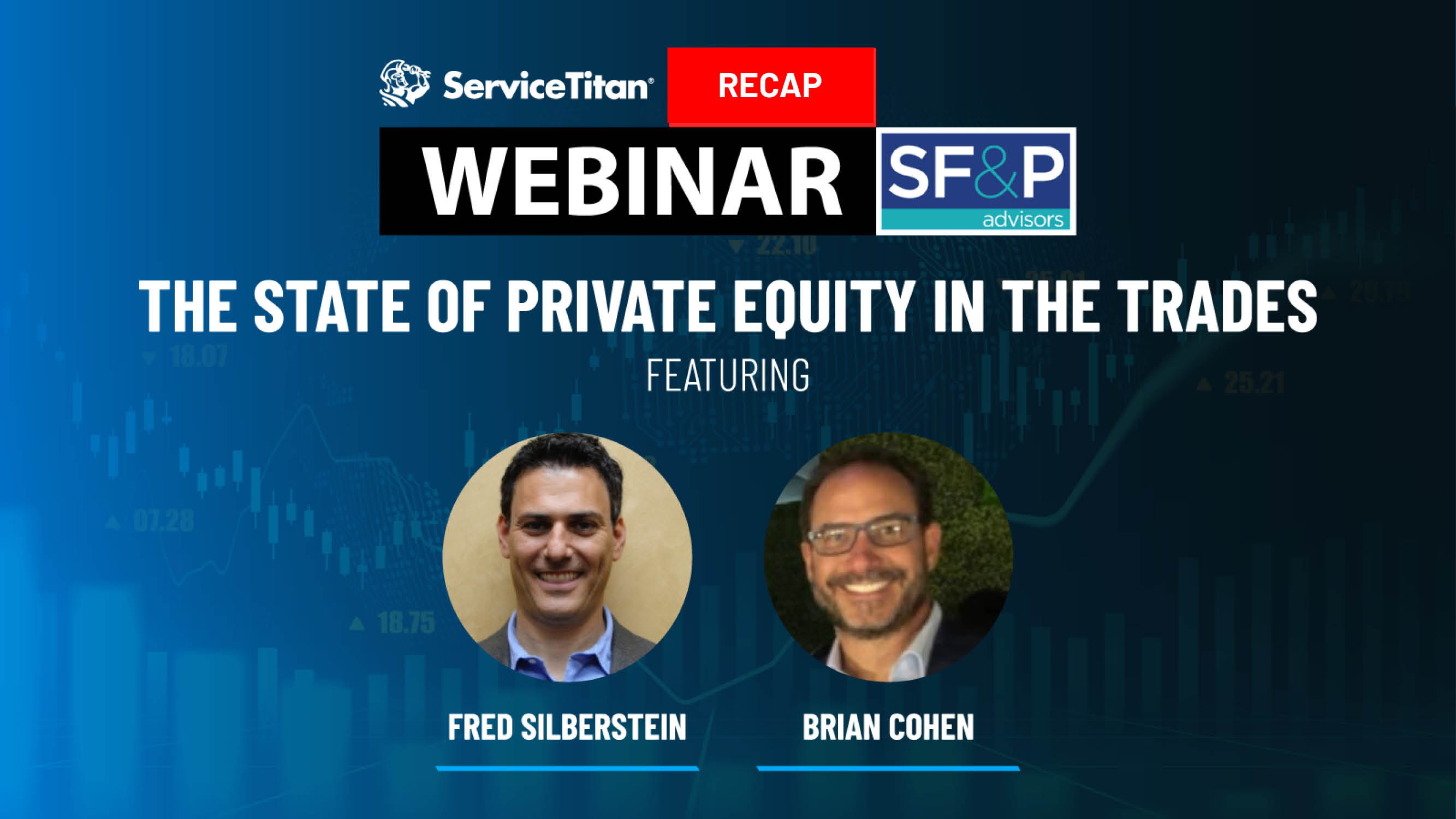 Why Private Equity Firms Want to Invest in the Trades and Help You Sell or Expand