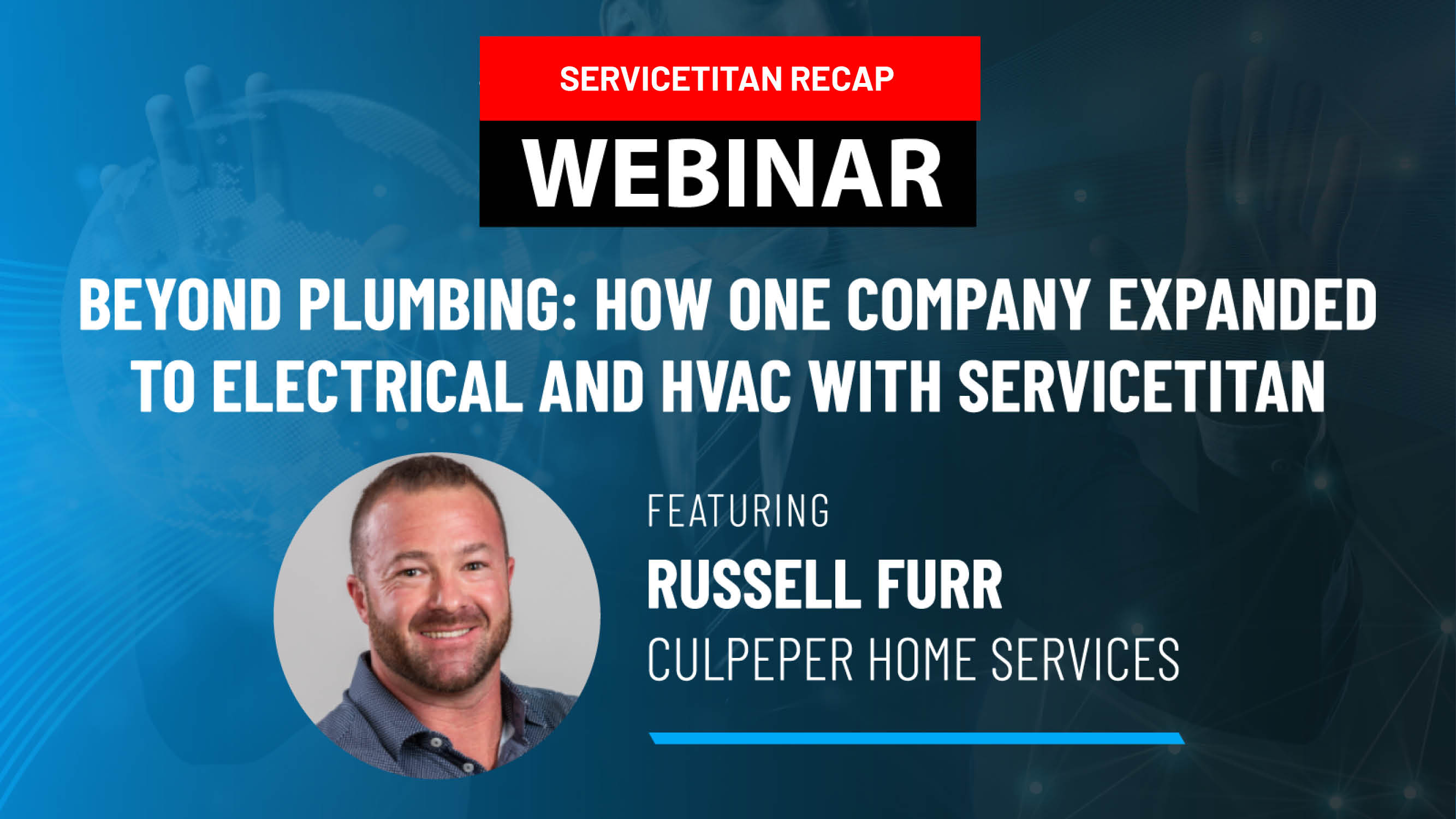 Plumber Uses Pro Products to Dominate Small Market, Expand into HVAC and Electrical