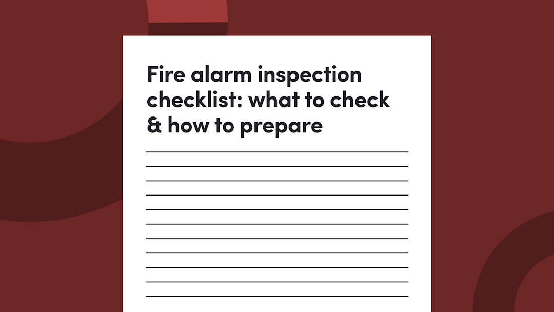 Fire Alarm Inspection Checklist: What to Check & How to Prepare
