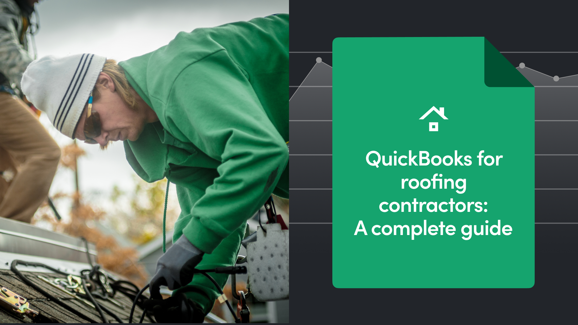 QuickBooks for Roofing Contractors: A Complete Guide