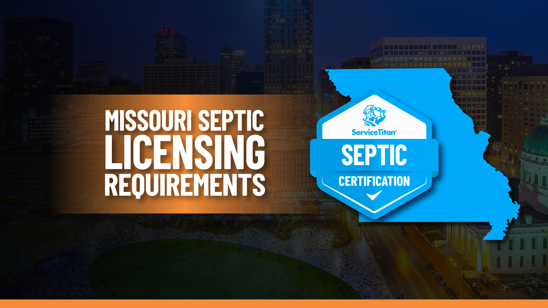 State Septic License: How to Become a Septic Contractor in Missouri