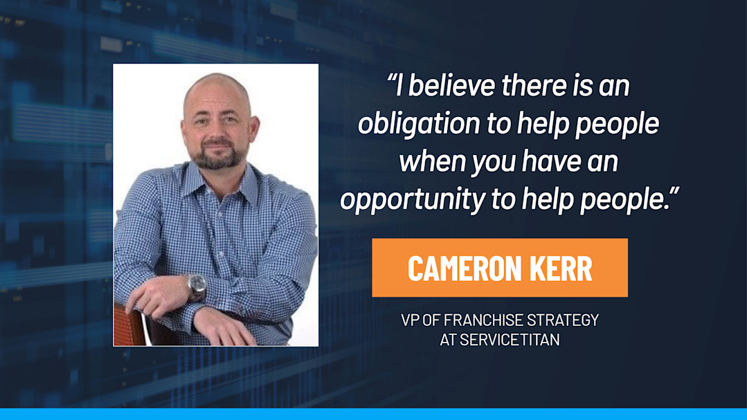 New ServiceTitan VP of Franchise Strategy: ‘Ask the question, what’s possible?’