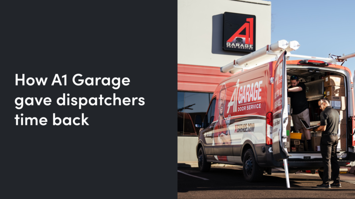 AI-Powered Dispatching: How A1 Garage Door gave dispatchers time back