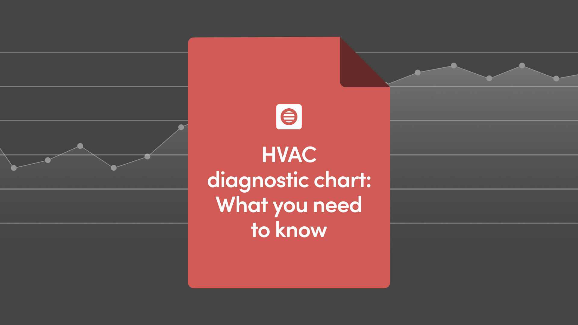 HVAC Diagnostic Chart: What You Need to Know