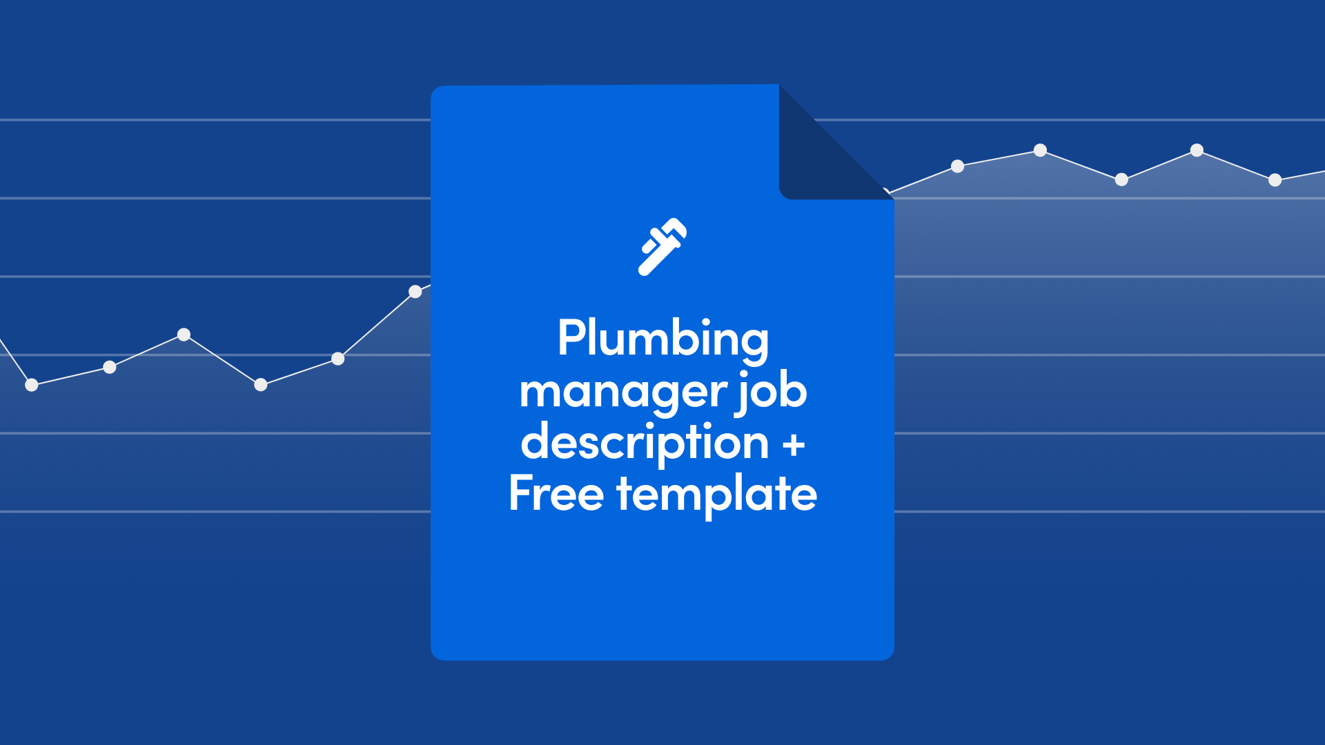 Plumbing Manager Job Description + Free Template [2026]
