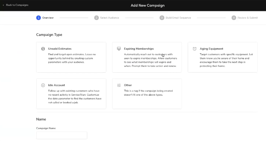 Add new campaign: Campaign Type (Unsold Estimates, Expiring Memberships, Aging Equipment, etc.)