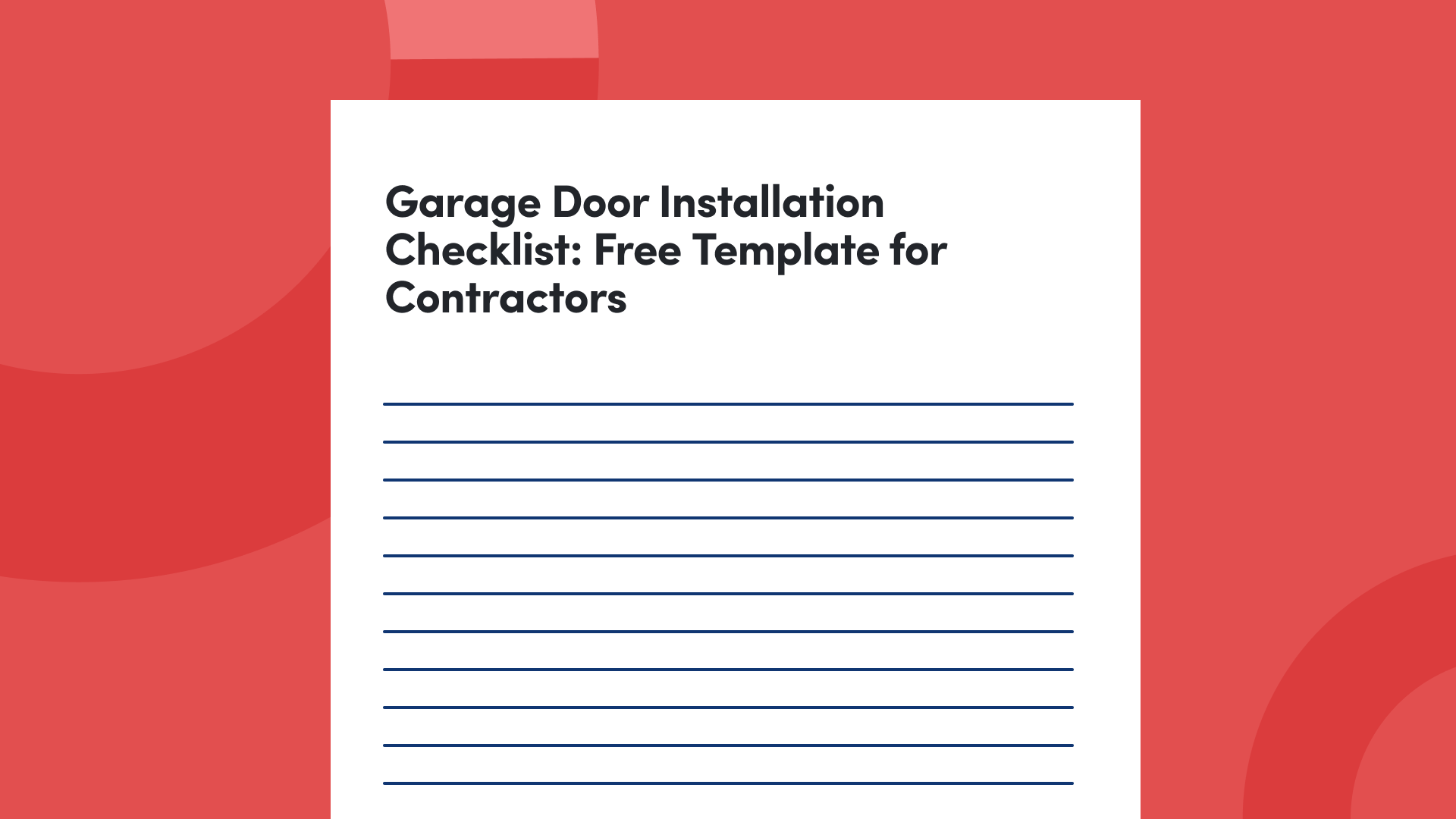 Garage Door Installation Checklist: Free Template for Contractors