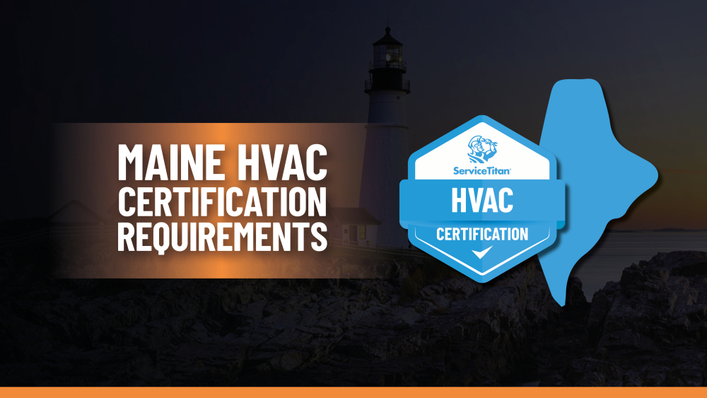 Maine HVAC License: How to Become an HVAC Contractor in Maine