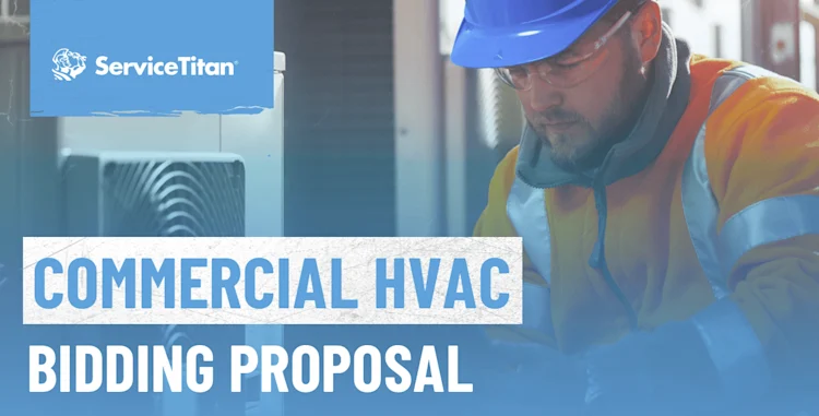 ServiceTitan's Free Commercial HVAC Bidding Proposal Template