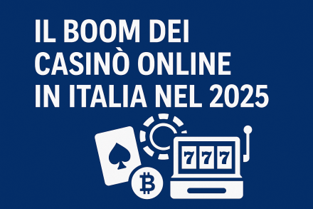 Il boom dei casinò online in Italia nel 2025: trend, novità e rischi