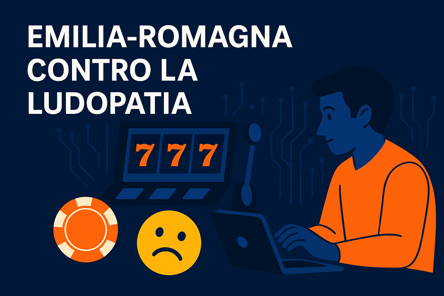 Emilia-Romagna contro la ludopatia: stanziati 3,2 milioni e 1.253 pazienti assistiti nel 2024