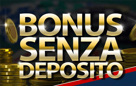 BONUS SENZA DEPOSITO: I PIU’ AMBITI