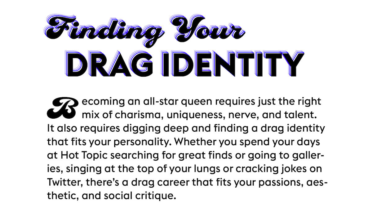 Finding Your Drag Identity Intro