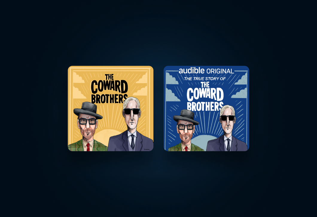 The cover art for the album “The Coward Brothers” and the Audible Original “The True Story of the Coward Brothers” side-by-side on a dark blue background.