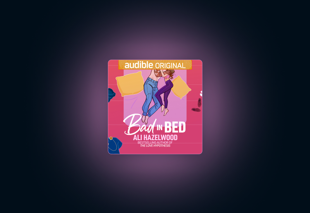The cover art for "Bad in Bed" on a dark background.