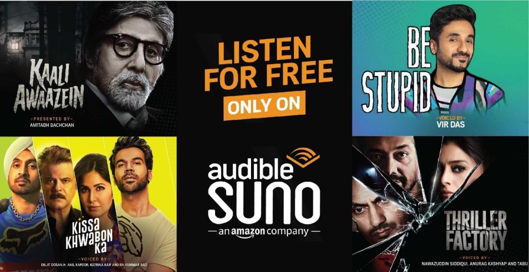 A banner image featuring new titles arriving in India through Audible, including Kaali Awaazein, Be Stupid, Kissa Khwabon Ka, and Thriller Factory. In the middle of these four titles is audible branding. "Listen for Free only on Auidible Suno."