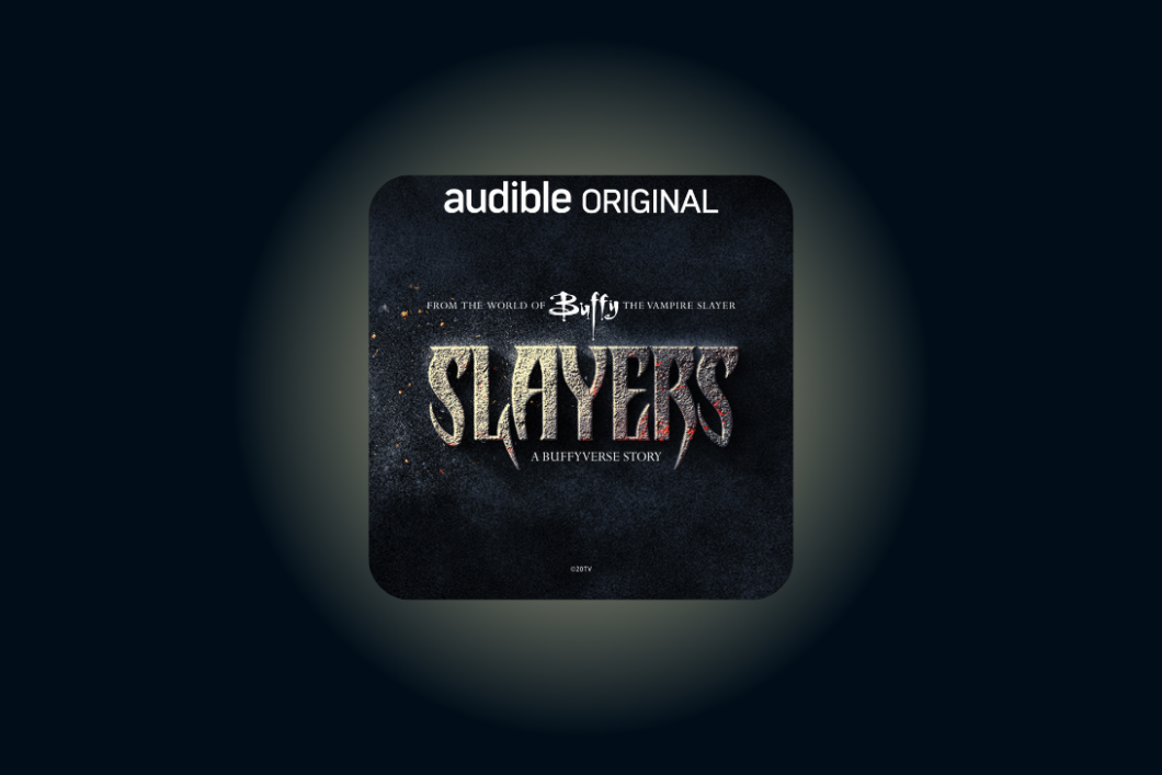 a black square book cover with white text that says "Audible Original" and "Slayers"
