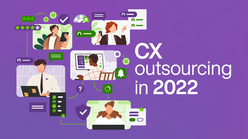 Illustration of various people communicating via technology and text that reads "CX outsourcing in 2022"