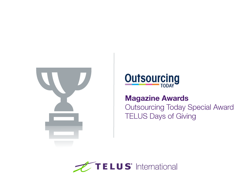 Outsourcing Today Special Award – TELUS Days of Giving