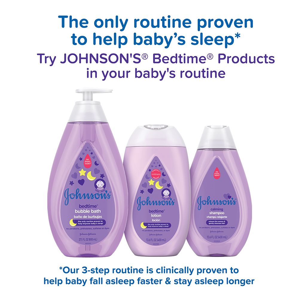 Johnson's Bedtime products bubble bath, lotion, and shampoo, with text: 'The only routine proven to help baby's sleep. Our 3-step routine is clinically proven to help baby fall asleep faster & stay asleep longer'. Try in your baby's routine.