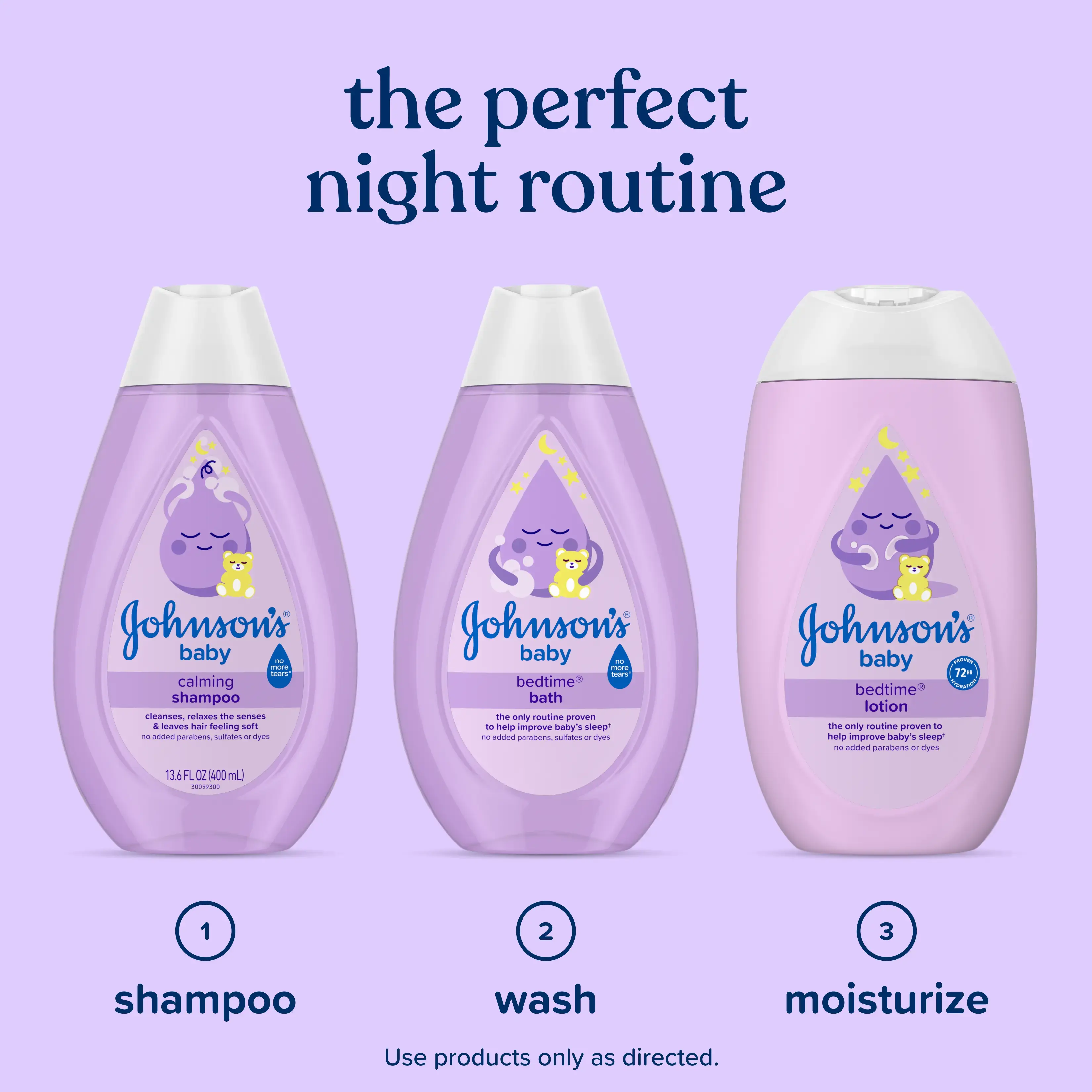 The perfect night routine 1 shampoo, 2 wash, 3 moisturize