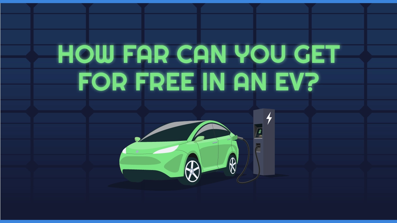 How far can you get for free in an ev?