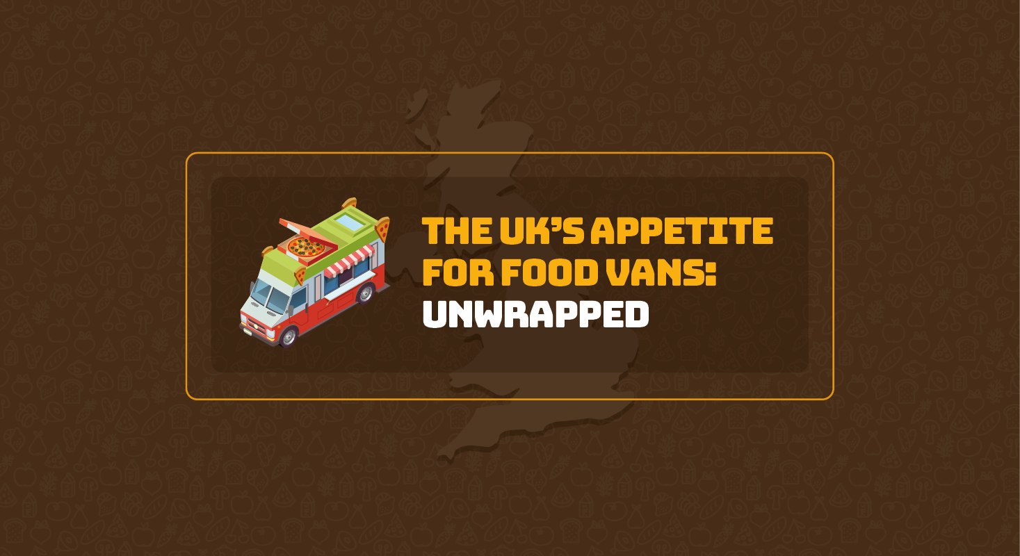 The uk’s appetite for food vans: unwrapped