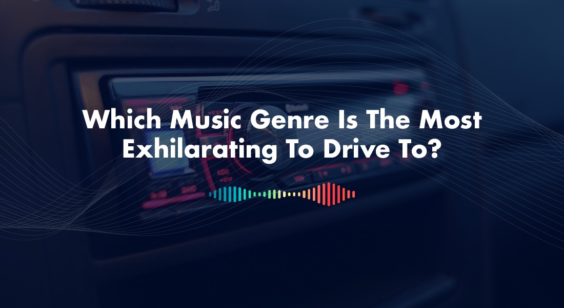 Which music genre is the most exhilarating to drive to?