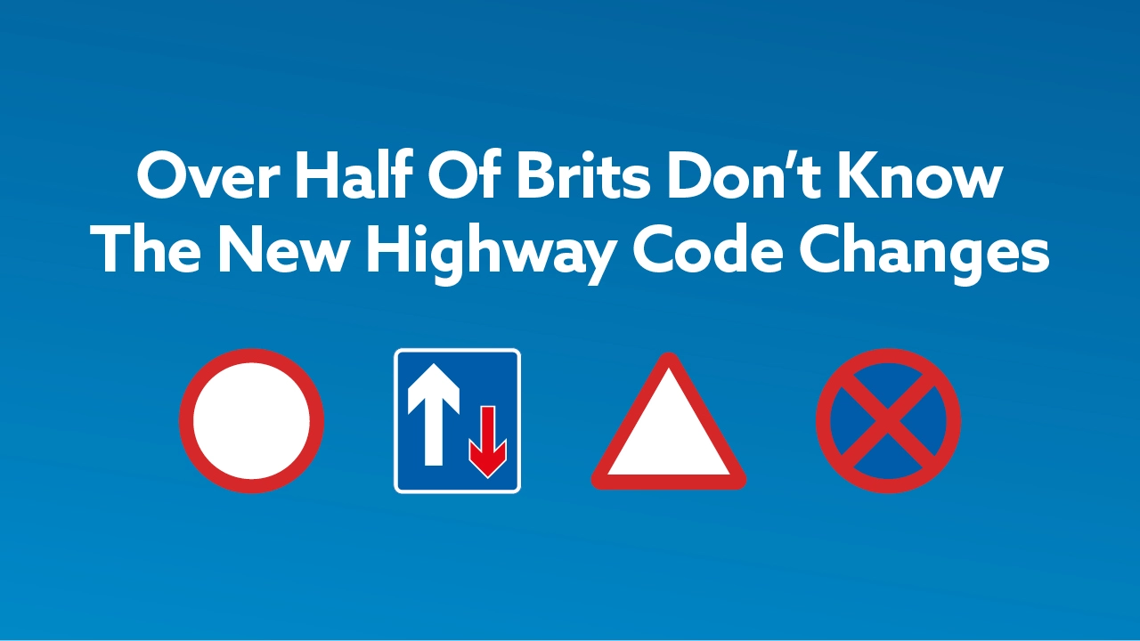 Over half of brits don’t know the new highway code changes