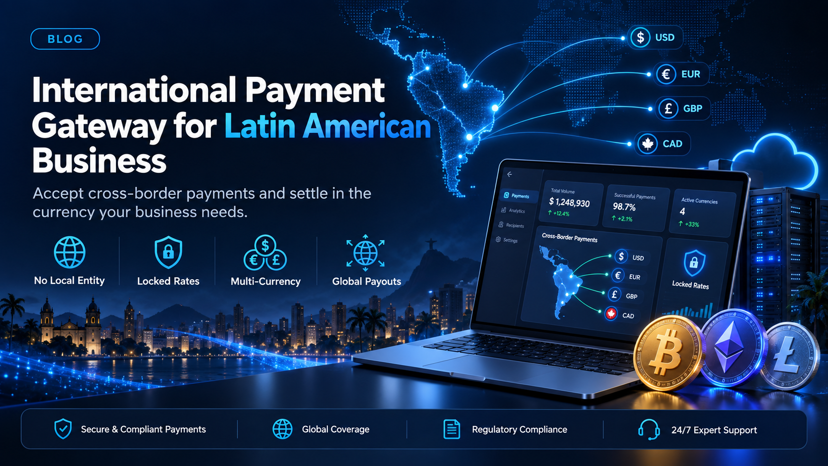 International payment gateway for a Latin American business