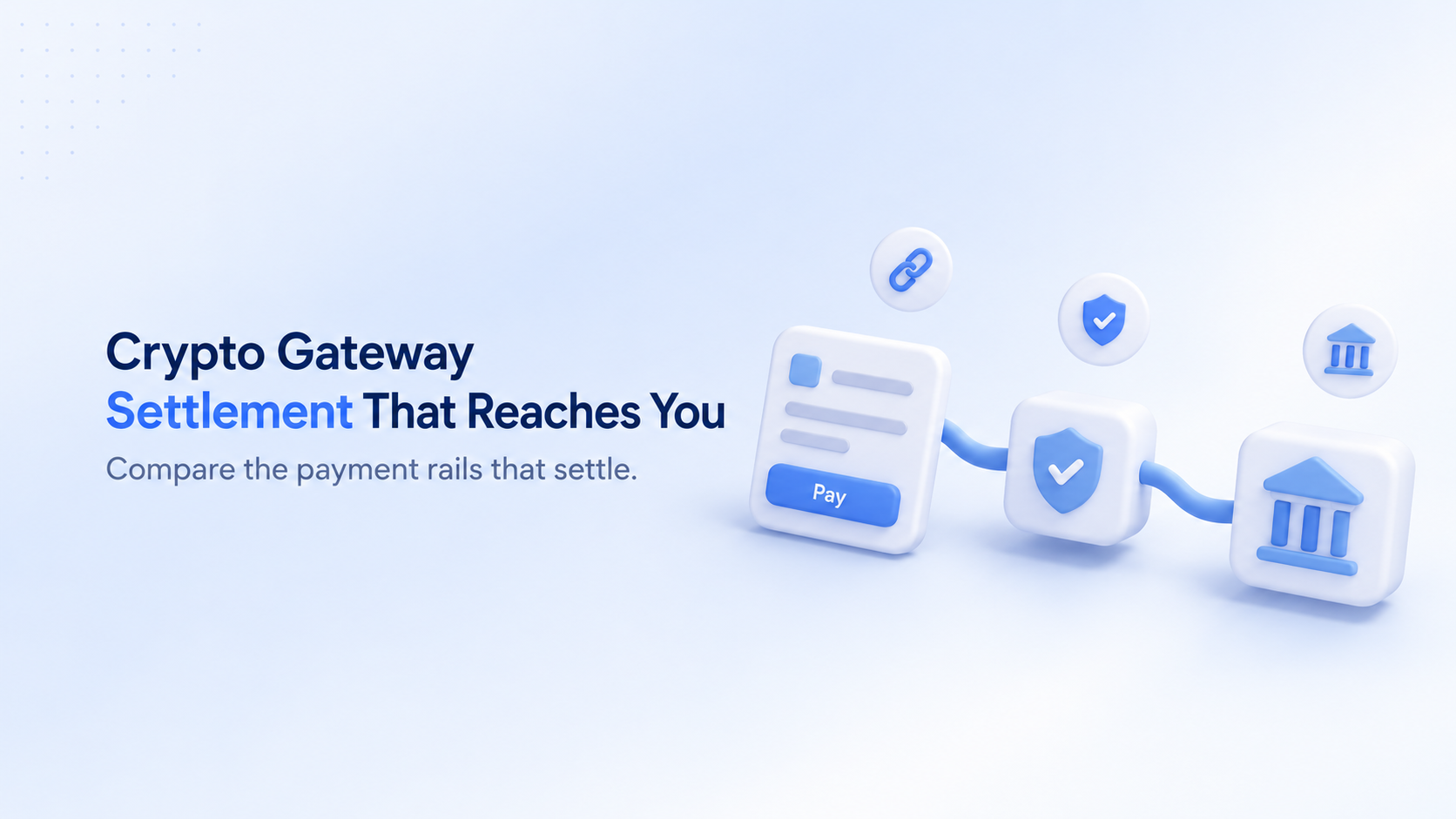 Top crypto payment gateways, ranked by what they settle