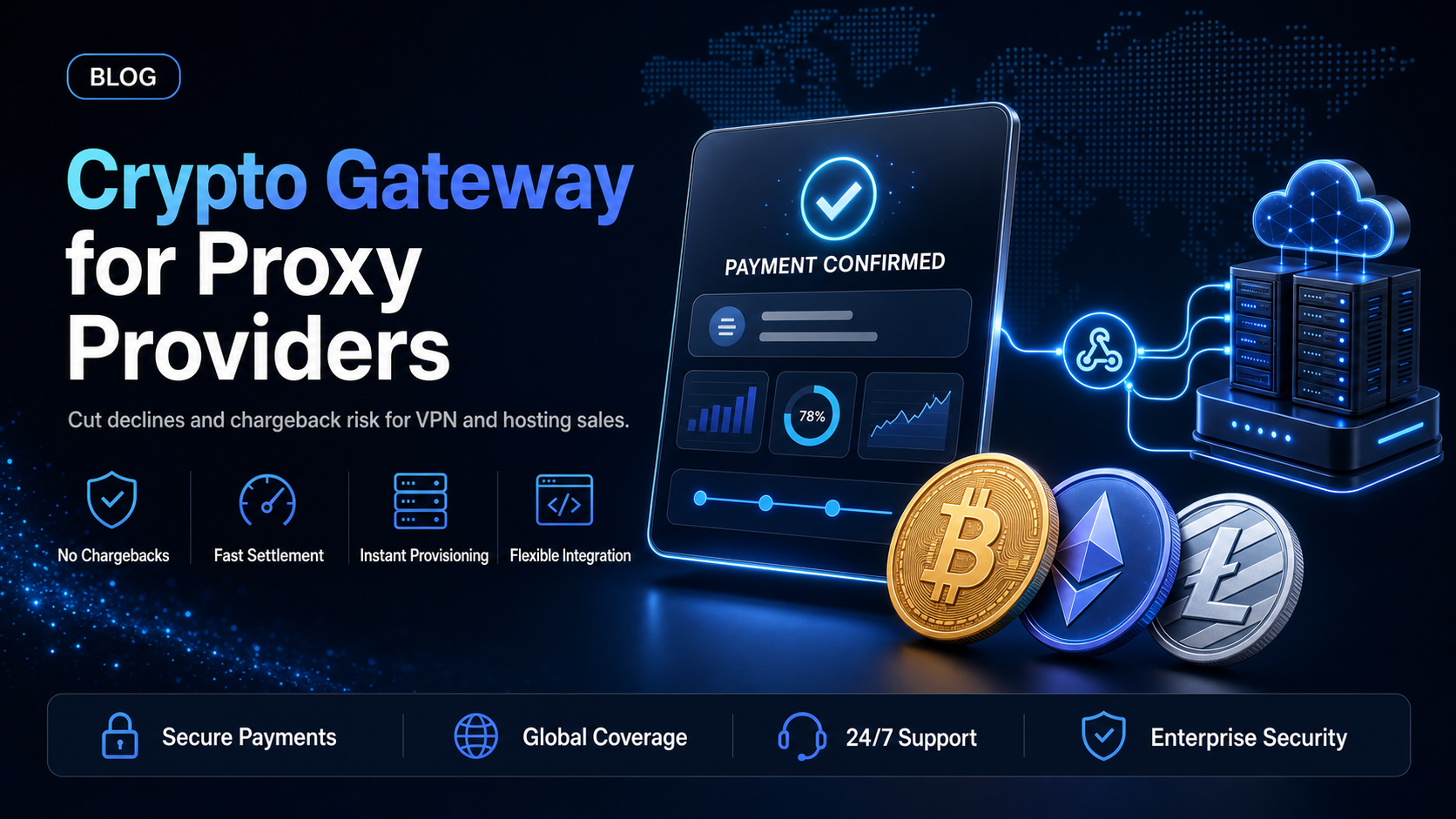 Crypto payment gateway for proxy providers and VPNs