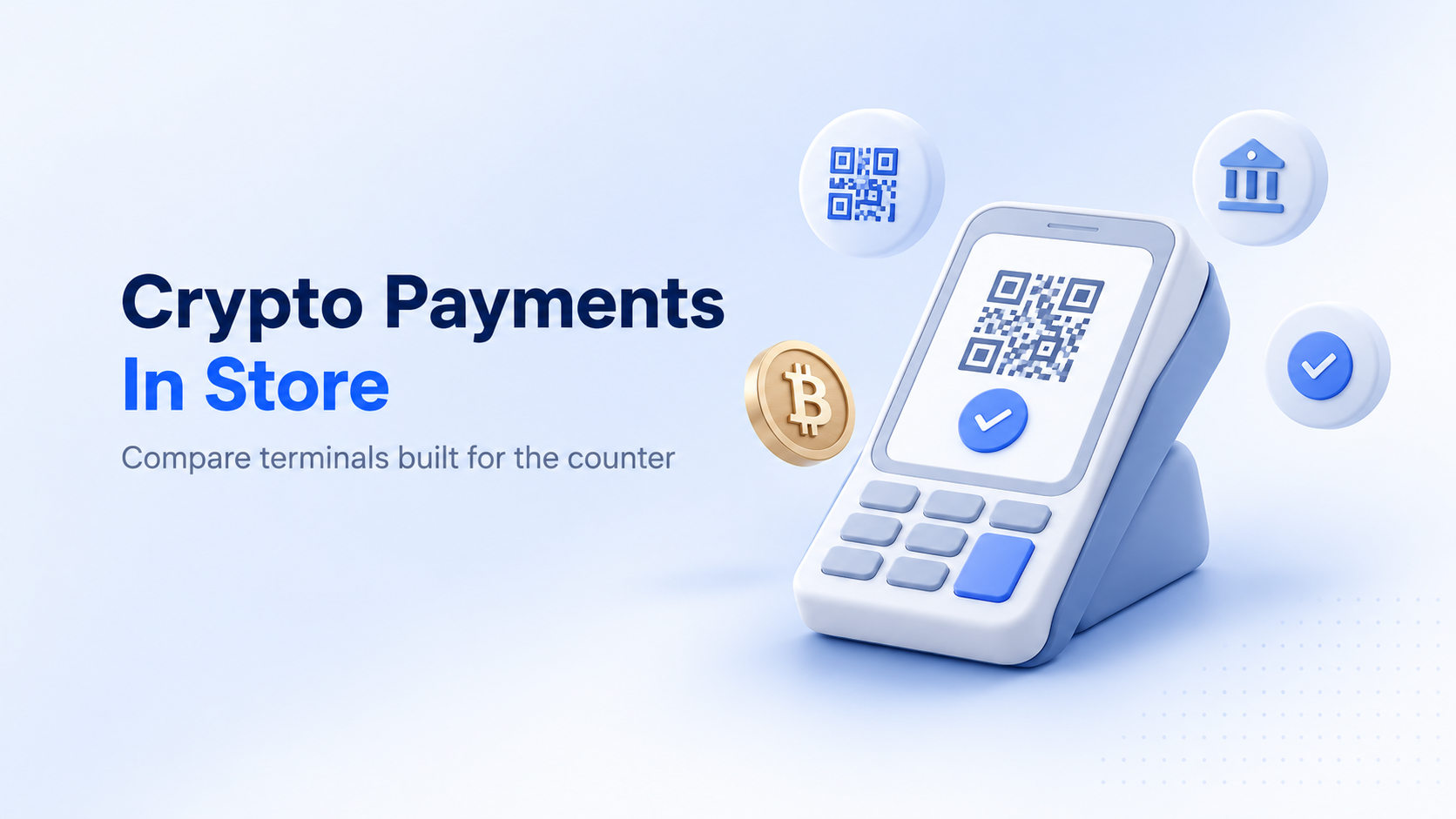Best crypto payment terminal for in-store payments in 2026