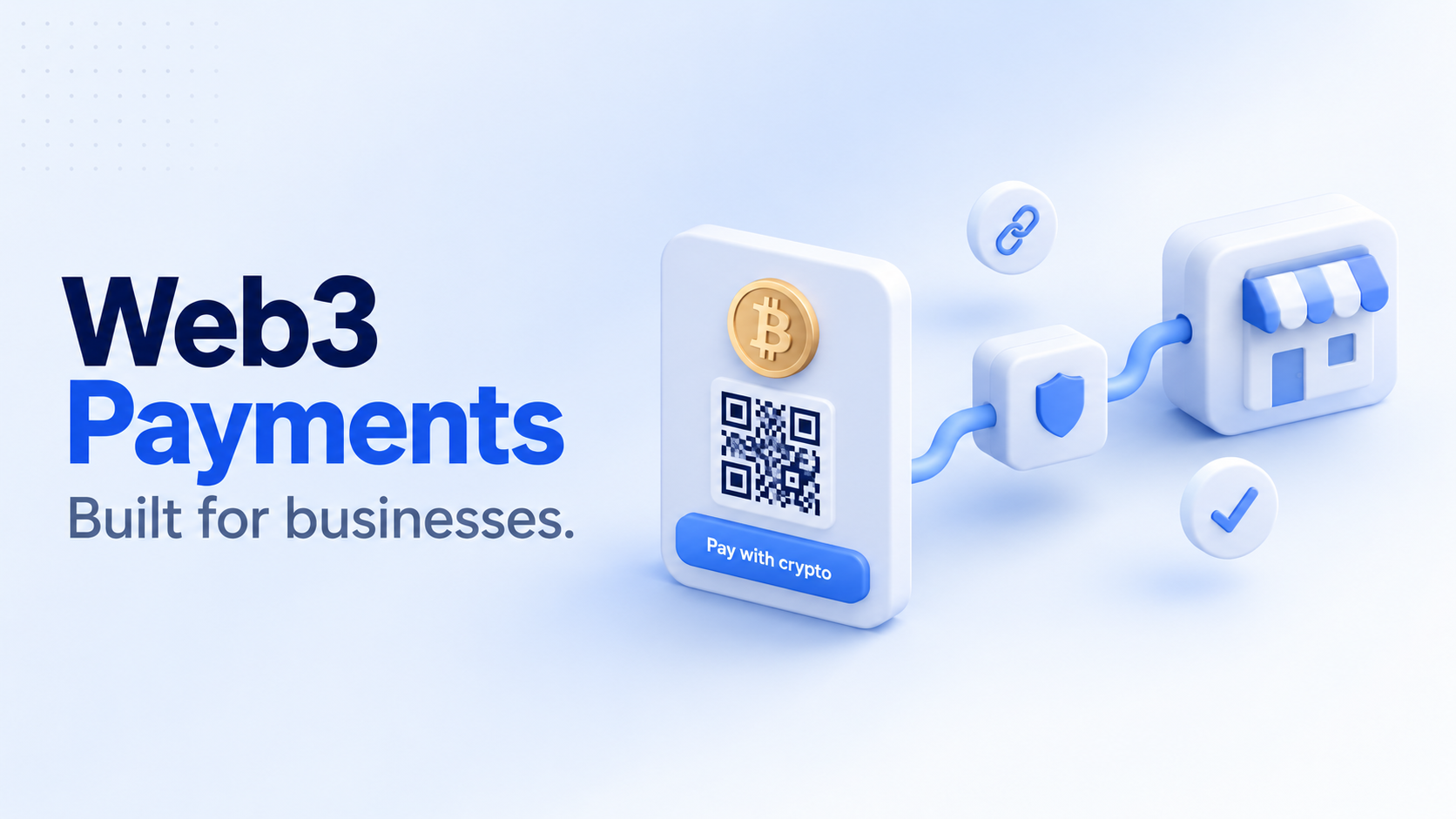 Web3 payment solutions a business can actually run