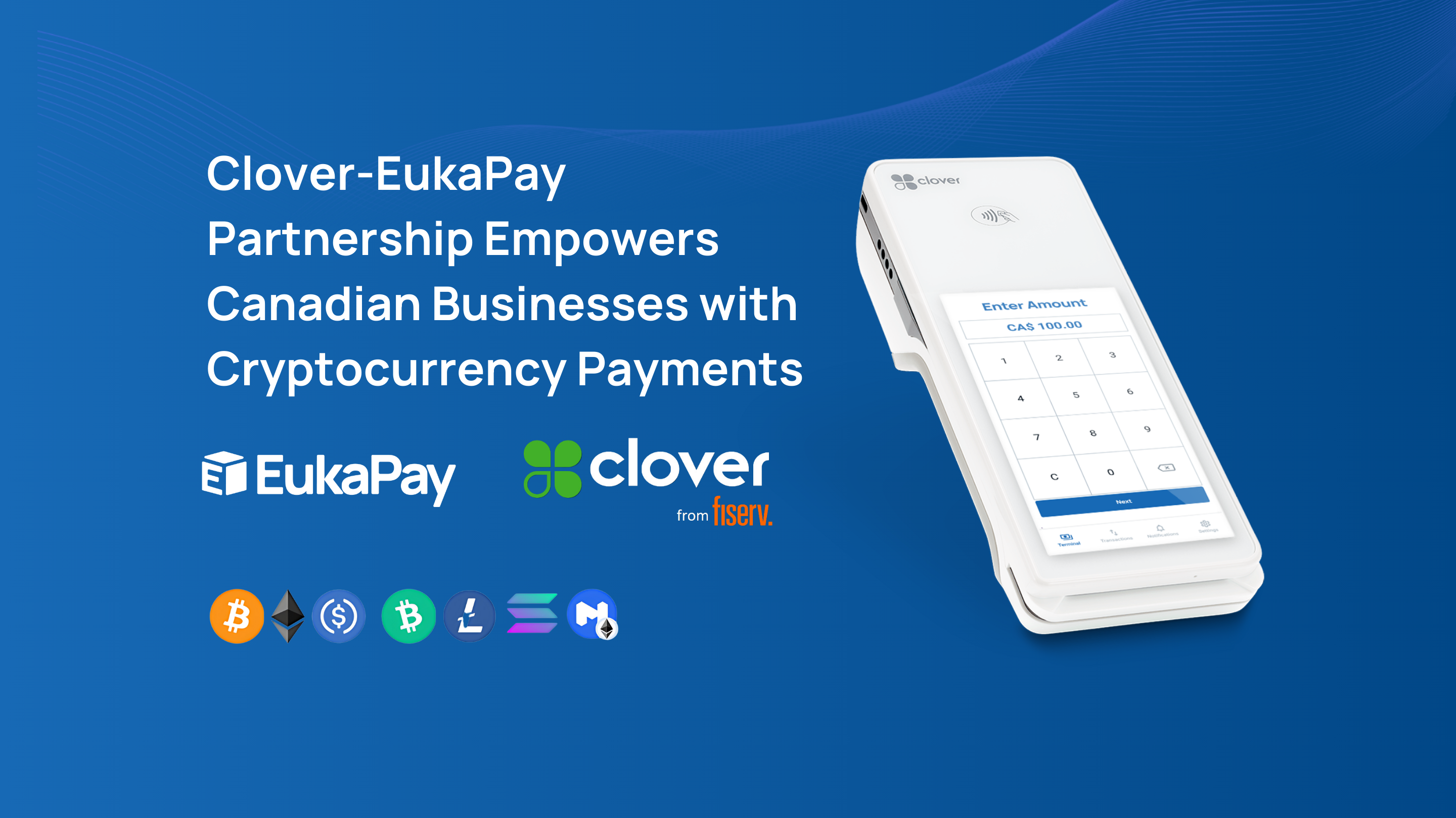 Clover-EukaPay Partnership to Boost Canadian Businesses with Crypto-Payments