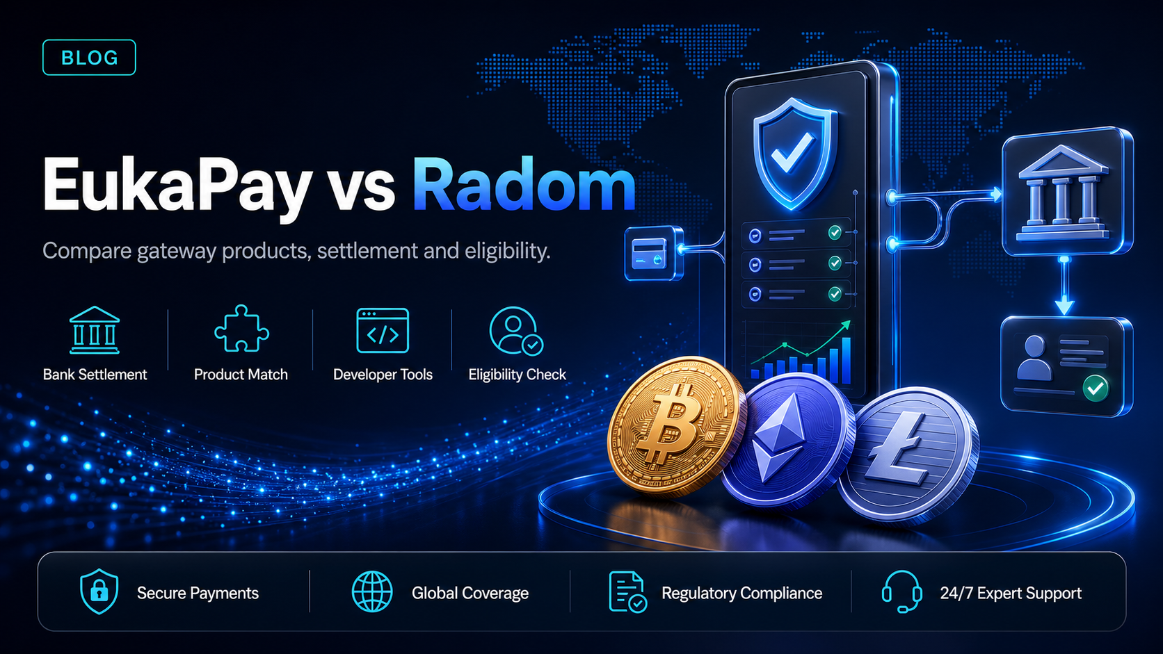 EukaPay vs Radom: comparing gateways for stablecoins or crypto