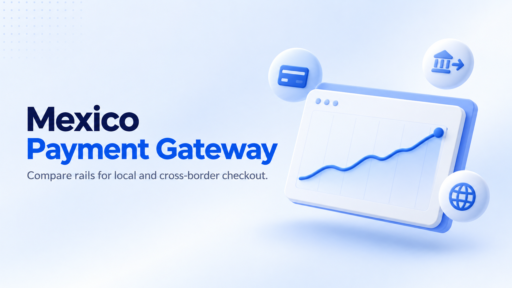 Payment gateway Mexico: the best options for 2026